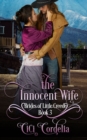 Image for The Innocent Wife : Brides of Little Creede Book 3