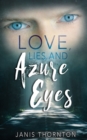 Image for Love, Lies, and Azure Eyes