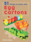 Image for 51 Things To Make With Egg Cartons