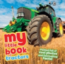 Image for My Little Book of Tractors