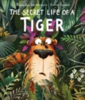 Image for Secret Life of a Tiger
