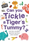 Image for Can You Tickle a Tiger&#39;s Tummy?