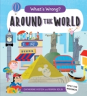 Image for What&#39;s Wrong? Around the World