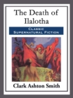 Image for Death of Ilalotha