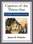 Image for Captives of the Thieve-Star
