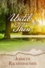 Image for Until Then