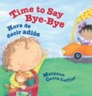 Image for Time to Say Bye-Bye