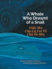 Image for A Whale Who Dreamt of a Snail / Giac Mo Cua Ca Voi Ve Chu Oc Sen