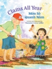 Image for Clams All Year / Mon So Quanh Nam : Babl Children&#39;s Books in Vietnamese and English