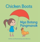 Image for Chicken Boots / Mga Botang Pangmanok : Babl Children&#39;s Books in Tagalog and English