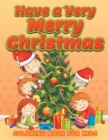Image for Have a Very Merry Christmas (Christmas coloring book for children 3)