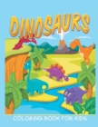 Image for Dinosaurs Coloring Book for Kids (Kids Colouring Books 12)