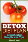 Image for Detox Diet Plan: Detoxification Benefits and Tips