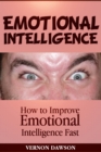 Image for Emotional Intelligence: How to Improve Emotional Intelligence Fast