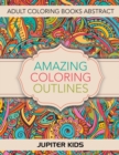 Image for Amazing Coloring Outlines