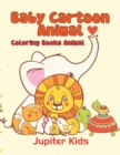 Image for Baby Cartoon Animals : Coloring Books Animal
