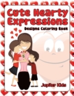 Image for Cute Hearty Expressions : Designs Coloring Book