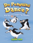 Image for Do Penguins Dance?