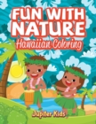 Image for Fun With Nature : Hawaiian Coloring