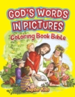 Image for God&#39;s Words In Pictures