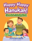 Image for Happy Happy Hanukah! : Chanukah Coloring Book
