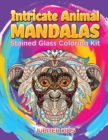 Image for Intricate Animal Mandalas : Stained Glass Coloring Kit