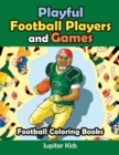 Image for Playful Football Players and Games