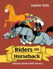 Image for Riders on Horseback : Coloring Books With Horses