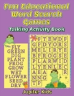 Image for Fun Educational Word Search Games : Talking Activity Book
