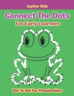 Image for Connect The Dots For Early Learners