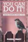 Image for You Can Do It! Medium Level Crossword Fun Vol 5