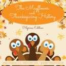 Image for The Mayflower and Thanksgiving History Pilgrims Edition 2nd Grade U.S. History Vol 1