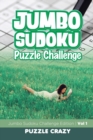 Image for Jumbo Sudoku Puzzle Challenge Vol 1 : Jumbo Sudoku Challenge Edition