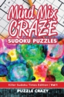 Image for Mind Mix Craze Sudoku Puzzles Vol 1