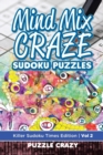 Image for Mind Mix Craze Sudoku Puzzles Vol 2 : Killer Sudoku Times Edition