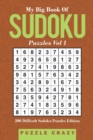 Image for My Big Book Of Soduku Puzzles Vol 1 : 200 Difficult Sudoku Puzzles Edition