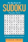 Image for My Big Book Of Soduku Puzzles Vol 2 : 201 Difficult Sudoku Puzzles Edition