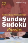 Image for Sunday Sudoku Puzzles (Easy) Vol 1 : Sudoku Easy Puzzles Edition
