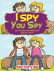 Image for I Spy, You Spy : Can You Spy the Difference? Activity Book
