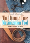 Image for The Ultimate Time Maximization Tool - Weekly Planner for Men
