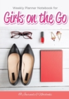 Image for Weekly Planner Notebook for Girls on the Go