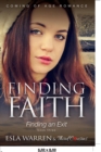 Image for Finding Faith - Finding an Exit (Book 3) Coming Of Age Romance