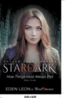 Image for Stardark - How Things Must Always Be (Book 3) Fallen Stars Series
