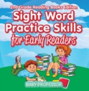 Image for Sight Word Practice Skills for Early Readers 2nd Grade Reading Books Edition
