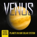Image for Venus: Planets in Our Solar System Children&#39;s Astronomy Edition