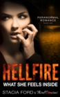 Image for Hellfire - What She Feels Inside: (Paranormal Romance) (Book 2)