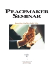 Image for Biblical peacemaking seminar guide