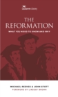 Image for The Reformation  : what you need to know and why
