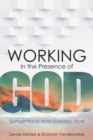 Image for Working in the Presence of God