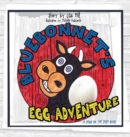 Image for Bluebonnet&#39;s Egg Adventure : A Down on the Farm Book